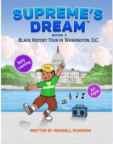 Supreme's Dream Book 5 (Black History Tour in Washington, D.C.)