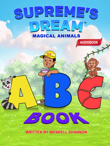 Supreme's Dream Magical Animals ABC Book